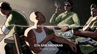 GTA SAN ANDREAS THEME SONG  RAP slowed  reverb [upl. by Norahs356]