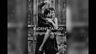 RUDENS TANGO originali versija by TŪRĖ 2024 [upl. by Daisey]