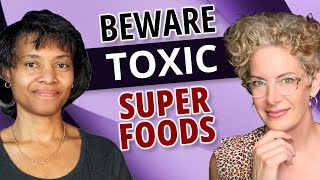 Sally Norton Exposes New Reason to Avoid These Toxic Superfoods [upl. by Abernathy499]