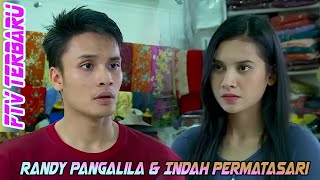 FTV Terbaru Randy Pangalila amp Indah Permatasari  Gadis Cantik Membawa Cinta [upl. by Ahsinna]