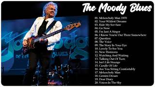 The Moody Blues Greatest Hits 2022 💚💚  The Moody Blues Best Songs Full Album 2022 💚💚 [upl. by Konopka]