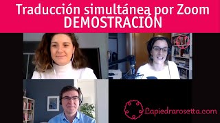 Traducción simultánea por Zoom  DEMOSTRACIÓN [upl. by Araes978]