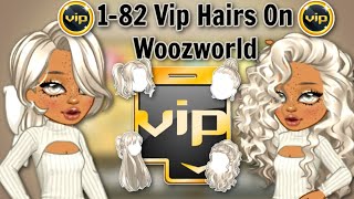 Woozworld 182 Months Vip Hairs On Woozworld [upl. by Delmore]