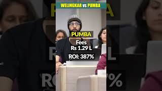 Welingkar Mumbai vs PUMBA Pune University Which is better shorts [upl. by Ichabod]