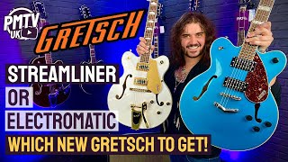 Gretsch Streamliner Or Electromatic  The Differences amp Features Of Gretschs 2 Most Popular Ranges [upl. by Held]