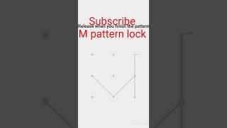 M pattern lock🙏 short viral patternlock [upl. by Dnalkrik499]