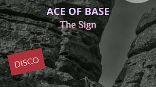 ACE OF BASE  The Sign [upl. by Lord]