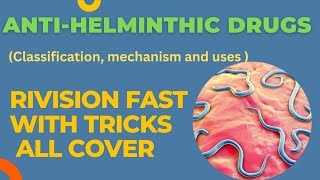 Anthihelmintic Drugsclassification mechanism and uses with tricks pharmacology pharmacy [upl. by Aranat]