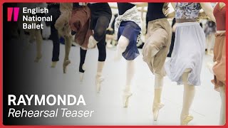 Raymonda Rehearsal Teaser  English National Ballet [upl. by Eellehs]