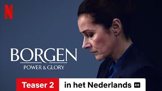 Borgen  Power amp Glory Seizoen 1 Teaser 2 ondertiteld  Trailer in het Nederlands  Netflix [upl. by Sirovat372]