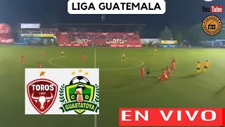 MALACATECO VS GUASTATOYA EN VIVO ☢️ GUATEMALA LIGA NACIONAL  CLAUSURA  JORNADA 14 [upl. by Neyud186]