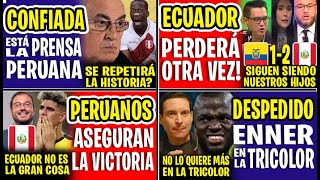 SE REPERITÁ LA HISTORIA LA PRENSA PERUANA ESTÁ CONFIADA QUE ECUADOR PERDERÁ OTRA VEZ EN SU ESTADIO [upl. by Tullius514]