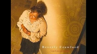 Beverly Crawford Im Still Standing [upl. by Ahsoet]