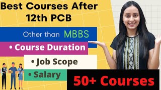 Best Courses after 12th PCB  Job Opportunities  Annual Salary [upl. by Lyrehs]