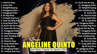 Angeline Quinto Hits  Angeline Quinto OPM  Angeline Quinto Music Of All Time [upl. by Haeluj]