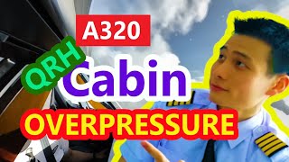 A320 Cabin Overpressure QRH series [upl. by Ssor]