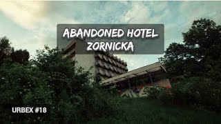 Abandoned Hotel Zornička URBEX [upl. by Bravar752]