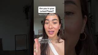 How do you know if youre in your luteal phase lutealphase hormonehealth cycletracking [upl. by Ardnoet920]