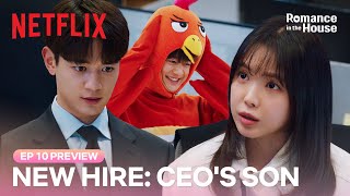 EP 10 PREVIEW Go easy on the CEOs son NOPE  Romance in the House  Netflix ENG SUB [upl. by Alekal456]