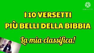 I 10 versetti più belli della Bibbia  La mia classifica [upl. by Jessey]