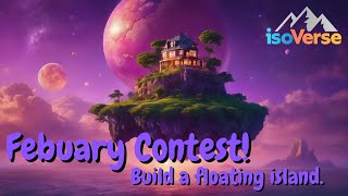 Build A Floating Island Creative Contest  isoVersenet [upl. by Nnaaihtnyc971]