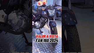 VALOR ATUALIZADO DA FAN 160 MODELO 2024 LANÇAMENTO HONDAfan160 TITAN160 honda motos [upl. by Nemrak]