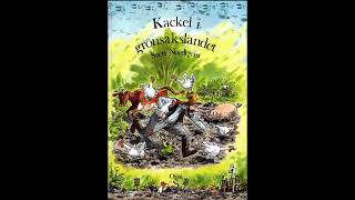 Kackel i grönsakslandet Sven Nordqvist Svensk Ljudbok Audiobook [upl. by Harts]