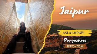 Jaipur Layover Adventure  Exploring Naharghar Fort 🌄  Vistara Cabin Crew Vlog✈️ [upl. by Llieno924]