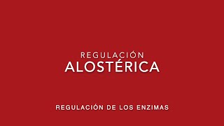 Regulación Alostérica [upl. by Niassuh]