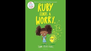 Ruby Finds A Worry Read Aloud [upl. by Gran]