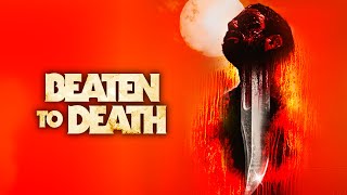 Beaten To Death 2022  Official Trailer [upl. by Hefter]