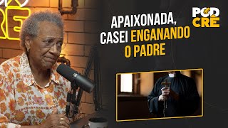 EDMÉIA WILLIAMS quotAPAIXONADA CASEI ENGANANDO O PADREquot [upl. by Inkster]