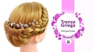 Trenza Griega con Peinados de fiesta para cabello largo  Recogidos faciles y rapidos [upl. by Dorrie229]