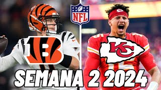 Chiefs vs Bengals Semana 2 NFL 2024 Previo y Pronóstico [upl. by Keane]