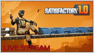 Satisfactory 10 Update Playthrough Part 1 Live Stream [upl. by Mirabella193]