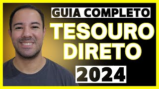 GUIA COMPLETO QUAL É O MELHOR TÍTULO DO TESOURO DIRETO PARA INVESTIR EM 2024 [upl. by Akinas]