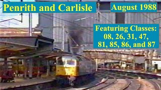 Trains in the 1980s  Penrith amp Carlisle  August 1988 [upl. by Leahcin]