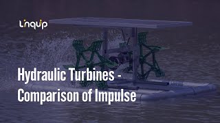 Hydraulic Turbines  Comparison of Impulse and Reaction Hydro Turbines Working amp Principles [upl. by Persson]