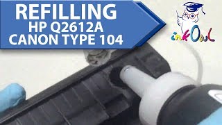 How to Refill HP Q2612A 12A and CANON Type 104 Toner Cartridges [upl. by Kayne476]