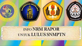 NRM Rapor untuk Lulus SNMPTN Unair Unbraw Unpad Undip [upl. by Uri]