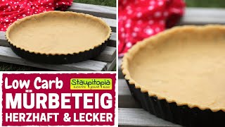 Wie mache ich einen herzhaften Low Carb Mürbeteig ohne Mehl  Low Carb Rezepte zum Backen  Basics [upl. by Hajar]