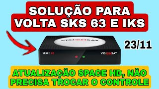 ATUALIZAÇÃO SPACE HD TUDO ON NÃO PRECISA TROCAR O CONTROLE [upl. by Ailev]