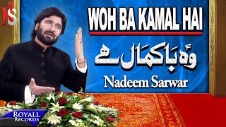 Nadeem Sarwar  Woh Bakamal Hai 2009 [upl. by Inanaup]