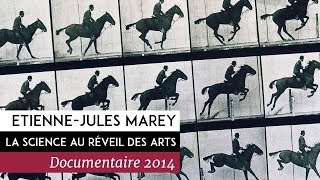 EtienneJules Marey la science au Réveil des Arts  Documentaire de Julia Blagny 2014 [upl. by Dumanian197]