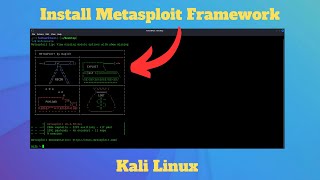 How to Install Metasploit Framework in Kali Linux [upl. by Quinby]