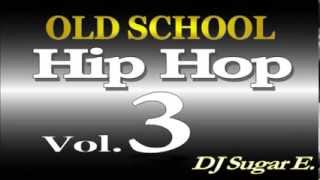 Old School Mixtape 3 SoulFunkHip HopRampB  DJ Sugar E [upl. by Arat]