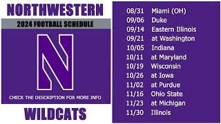 2024 Northwestern Wildcats Football Schedule [upl. by Faxan]