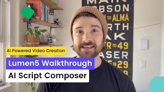 Lumen5 Walkthrough AI Script Composer [upl. by Elades]