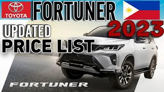 TOYOTA FORTUNER 2023 UPDATED PRICE LIST amp SPECS PHILIPPINES [upl. by Mulac]