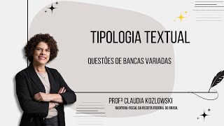 TIPOLOGIA TEXTUAL  Diversas bancas examinadoras [upl. by Urania]